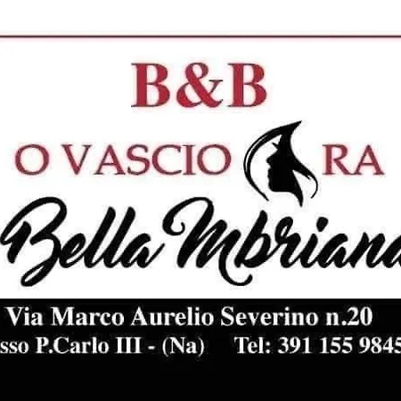 O Vascio Ra Bella Briana Apartment *
