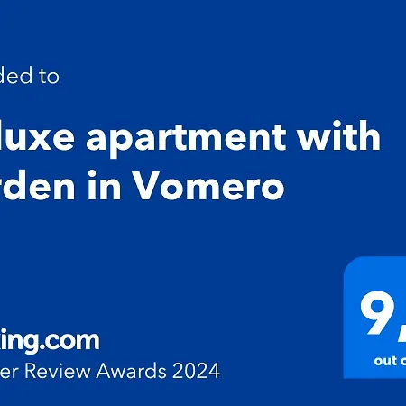 Deluxe With Garden In Vomero Naples