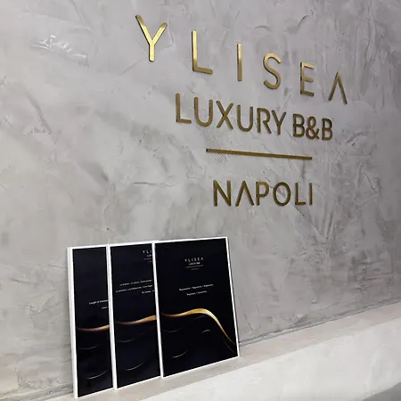 Ylisea Luxury * Napoli
