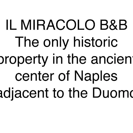לינה וארוחת בוקר Il Miracolo 2*
